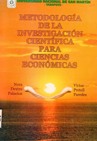 METODOLOGIA DE LA INVESTIGACION CIENTIFICA PARA CIENCIAS ECONOMICAS